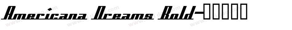 Americana Dreams Bold字体转换